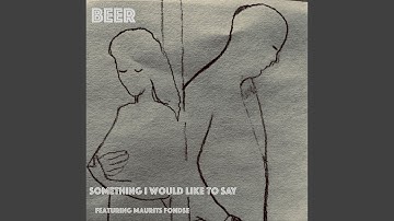Something I Would Like to Say (feat. Maurits Fondse)