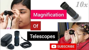 How to calculate the Magnification of the Telescopes? | Low Vision Aids
