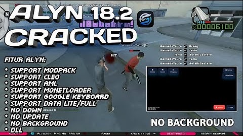 [SHARE] CLIENT SAMP ALYN CRACKED NO DOWN FIX ALL BUG & NO BACKGROUND HUJAN || SUPP ALL