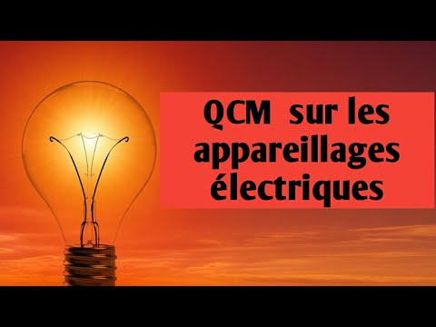 Préparation concours ONE   QCM 8  sur les appareillage electrique