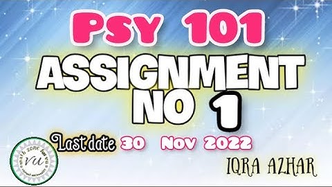 psy101 assignment 1 solution 2022 |assignment 1 solutions 2022 spring |kips kahuta