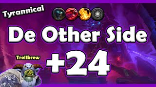 Brewmaster Tyrannical De Other Side +24 season 2