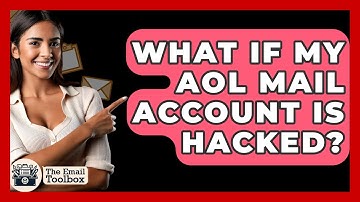 What If My AOL Mail Account Is Hacked? - TheEmailToolbox.com