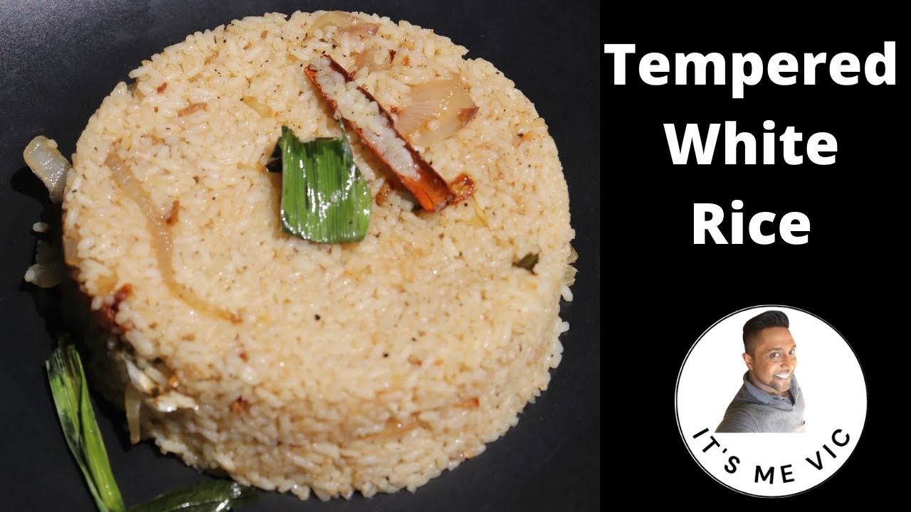 Tempered White Rice | Tasty and Flavourful Rice | Sri Lankan Style ...
