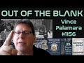 Out of the blank 1156  vince palamara