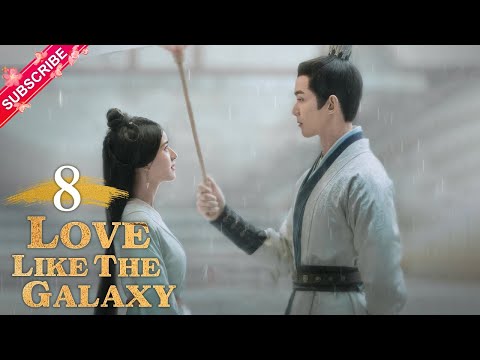 【Multi-sub】Love Like The Galaxy EP08 | Leo Wu, Zhao Lusi | 星汉灿烂 | Fresh Drama