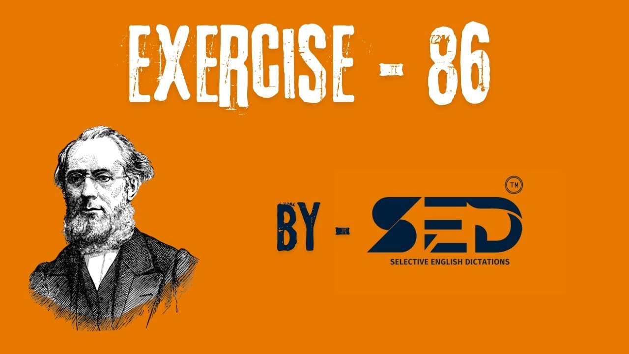 🎯📝 Exercise 86 | 🔥By-SED (Selective English Dictations Channel) 📝🎯