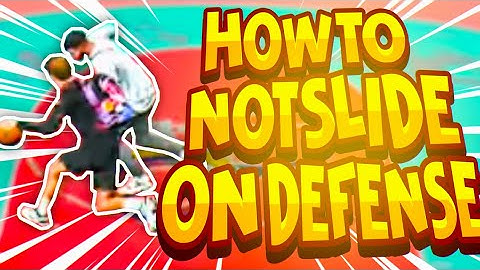 NBA 2K21 HOW TO STOP SLIDING ON DEFENSE IN NBA 2K21 + PLAY BETTER DEFENSE IN PARK