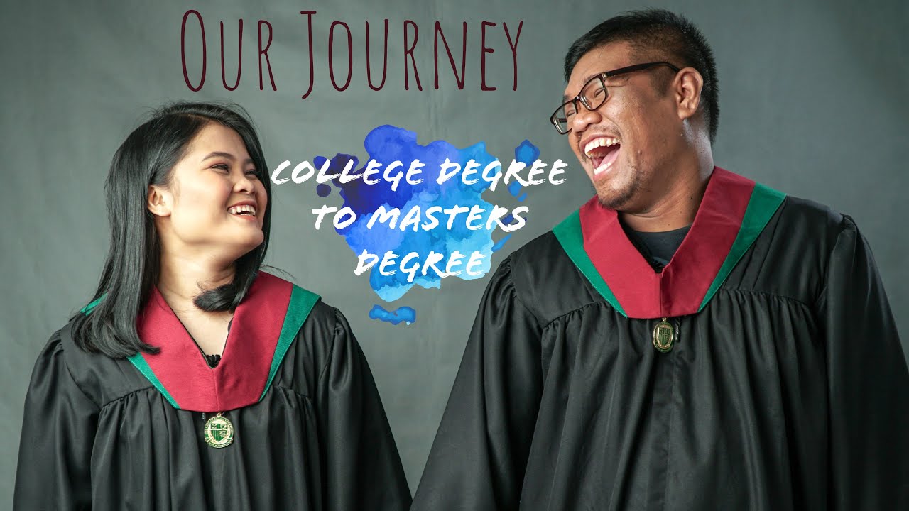 College Degree to Master's Degree Journey YouTube