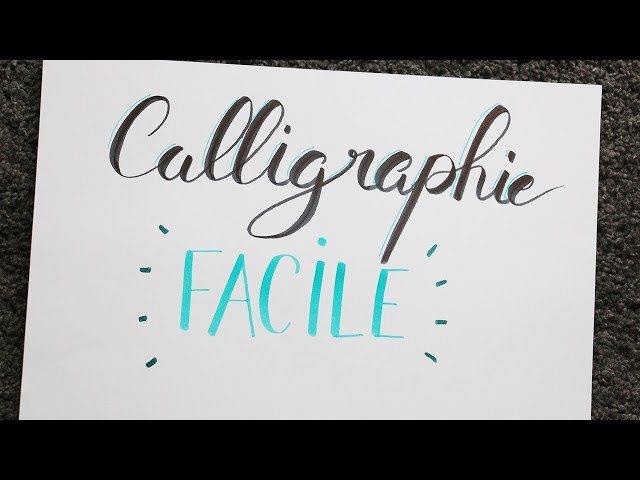 CALLIGRAPHIE FACILE 