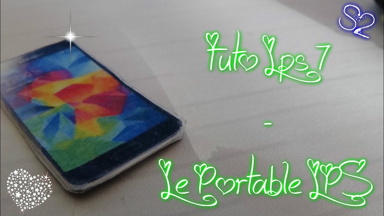 S2 - Tuto Lps N°7 ~ Le Portable LPS - YouTube