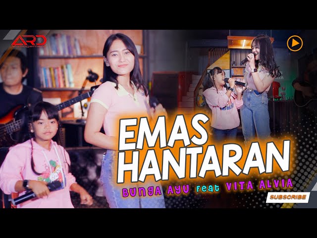 Bunga Ayu Ft. Vita Alvia - Emas Hantaran (Official MV) Bubblegum Accoustic class=