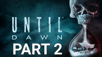 Until Dawn Remake Walkthrough Chapter 2 - Jealousy