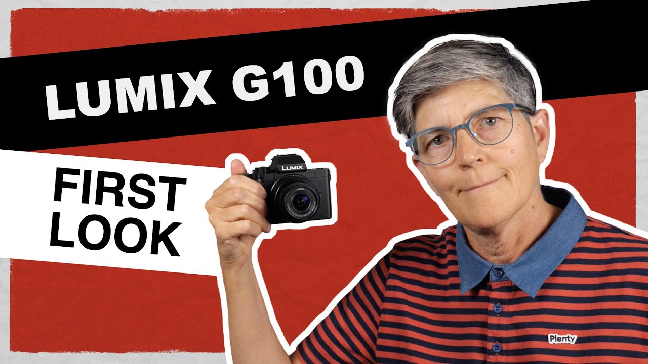 NEW Lumix G100 Vlogging Camera – First Look - YouTube