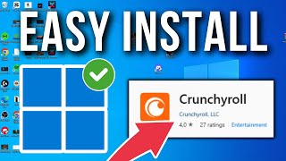 How To Download Crunchyroll On Windows PC - Full Tutorial
