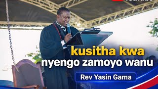Kusitha kwa nyengo zamoyo wanu 🙏 rev Yasin Gama 