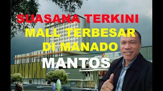 MANADO 2021 | SUASANA MANADO TOWN SQUARE MASA TERKINI