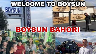 WELCOME TO BOYSUN  BOYSUN BAHORIDA SIZ AZIZ VATANDOSHLARNI KUTAMIZ..