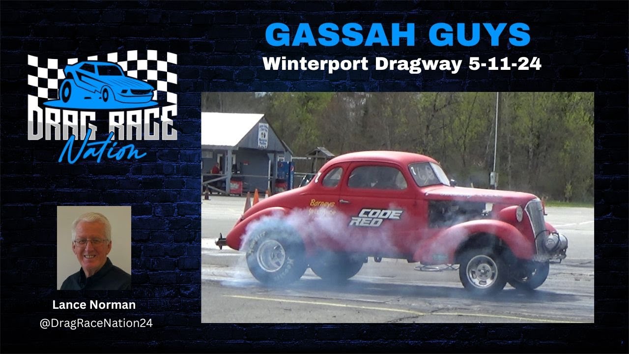 Gassah Guys at Winterport Dragway in Maine The Thrill of Old Skool