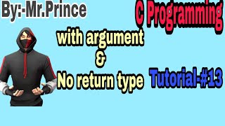 function in c | with argument and no return type