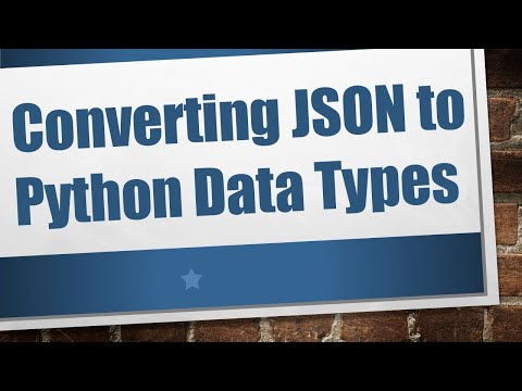 Converting JSON to Python Data Types
