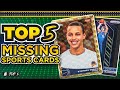 Top 5 missing sports cards