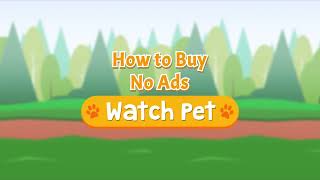 Watch Pet iOS Tutorial - How to Remove Ads screenshot 2