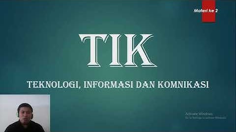 INFORMATIKA - KELAS XI - PERTEMUAN KE 2
