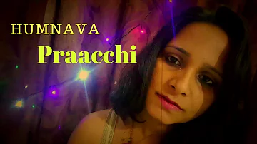 Humnava | Female Version | Praacchi Borkarr | Motivational Speaker & Life Coach