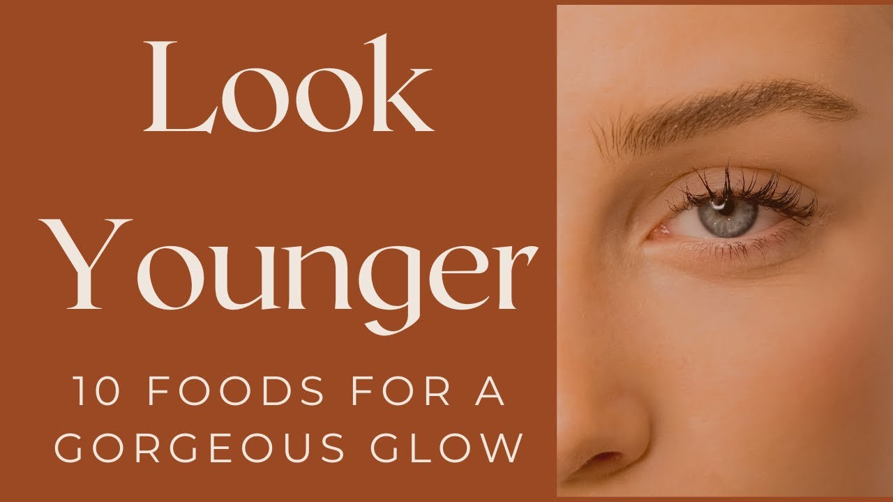 10 FOODS FOR NATURALLY GLOWING SKIN | Nourish Your Skin - YouTube