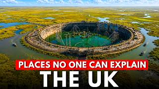 15 Mysterious Places in the UK No One Can Explain