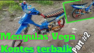 REVIEW MOTOR VEGA KONTES buat harian