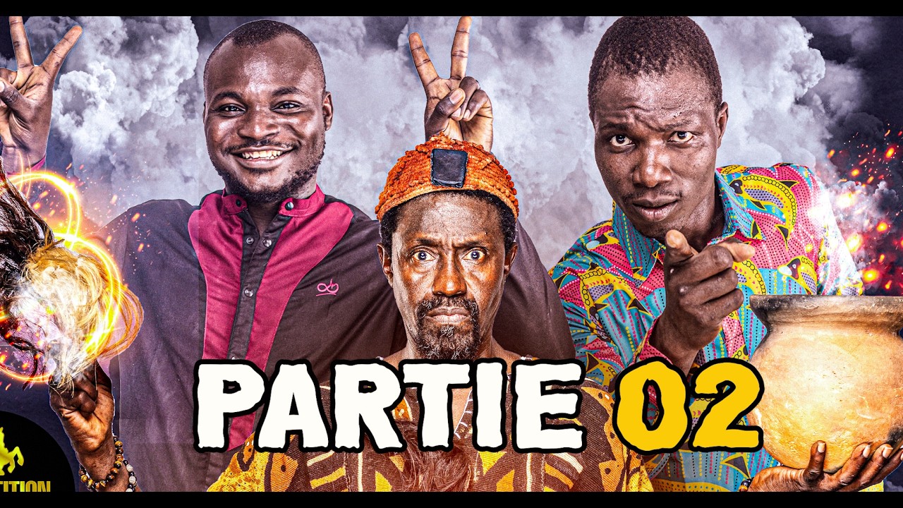 LE GRAND MYSTIQUE ET LES COUSINS ZINZINS- PARTIE 02- FILM BURKINABE 2026