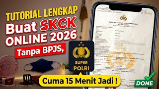 CARA BUAT SKCK ONLINE 2026, LENGKAP CARA BIKIN SKCK ONLINE 2026, CARA MEMBUAT SKCK ONLINE