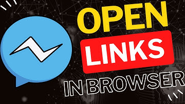 How to Make Messenger Links Open in Browser Instantly!