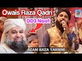 Owais raza qadri  classical  new naat azam raza tahsini naat  azam raza tahsini