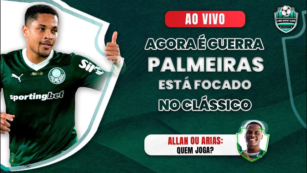 AO VIVO: TUDO SOBRE O CHOQUE-REI NO DOMINGO 🔥 ALLAN OU ARIAS: QUEM DEVE JOGAR? 💚