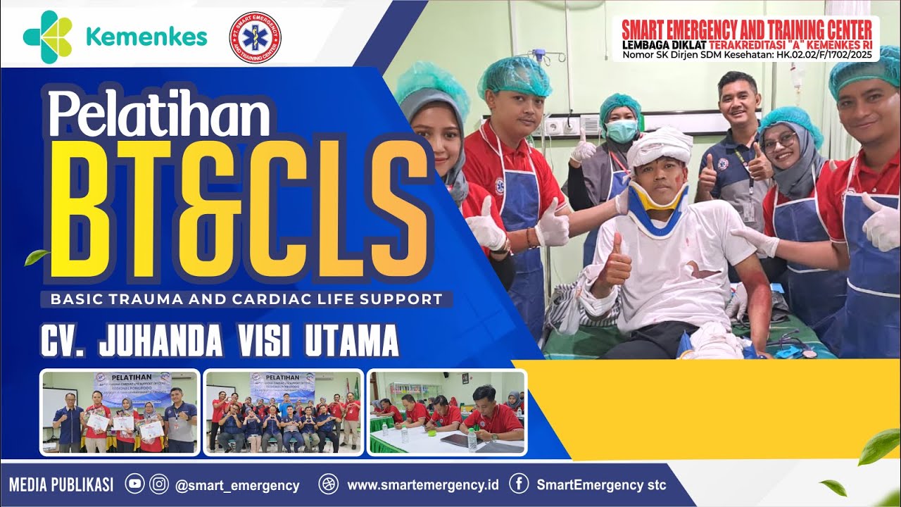 PELATIHAN BTCLS CV JUHANDA VISI UTAMA SMART EMERGENCY