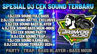 Download Lagu DJ CEK SOUND ANDALAN BREWOG AUDIO TERBARU 2024 MP3