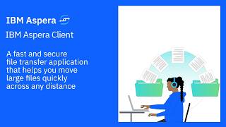 IBM Aspera Client