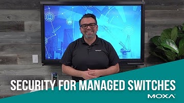 Security for Managed Switches