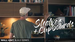 Building Cabinets with Shelves &amp; Cupboards - Wall Unit DIY Build Series
