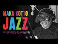 Maka kotto jazz  vido officielle