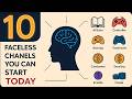 10 Faceless Channels You Can Start Today