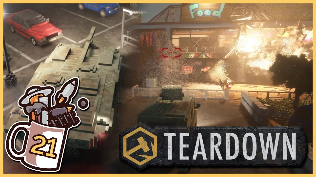 Tanks, MLRS & Food Court Destruction Teardown 21 Let's Play