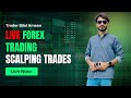 Live Gold Scalping Trades With Trader Bilal Ameen