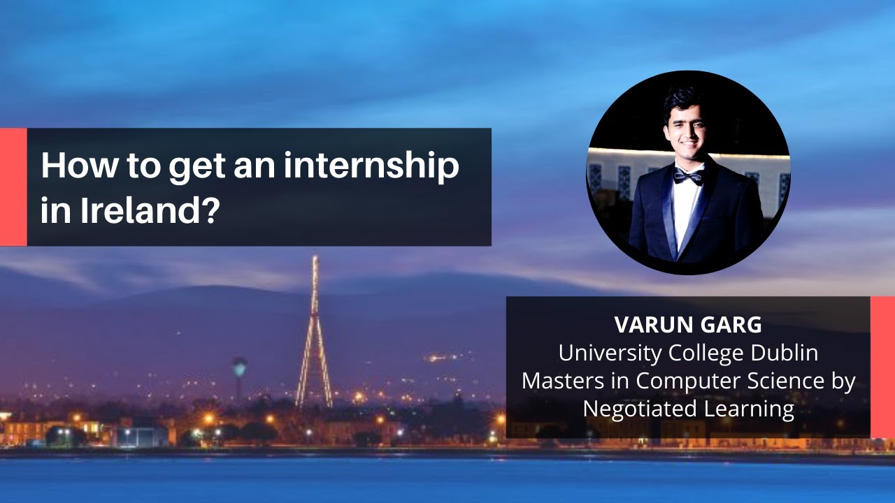 How to get an internship in Ireland? YouTube