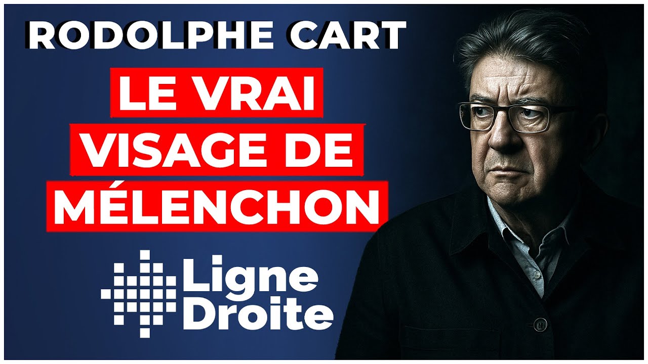 Mélenchon, le tribun qui veut détruire la France - Rodolphe Cart