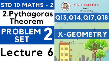 Pythagoras Theorem | Problem Set 2 Lecture 6| SSC Class 10 Geometry | Maths Part 2 | Maharashtra SSC