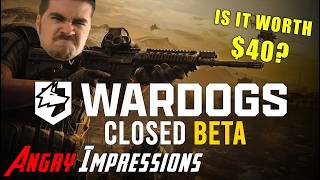 Wardogs - IS IT WORTH $40 - Angry Impressions!